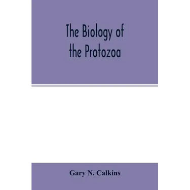 The biology of the Protozoa