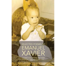 Selected Poems of Emanuel Xavier