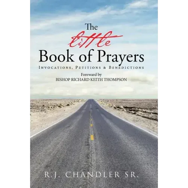 The Little Book of Prayers: Invocations, Petitions & Benedictions