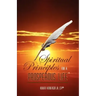 Spiritual Principles For A Prosperous Life
