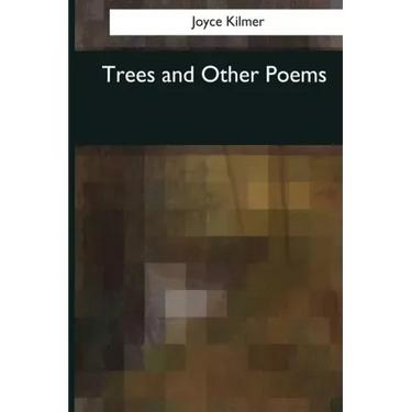 Trees and Other Poems