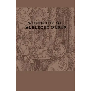 Woodcuts Of Albrecht Durer