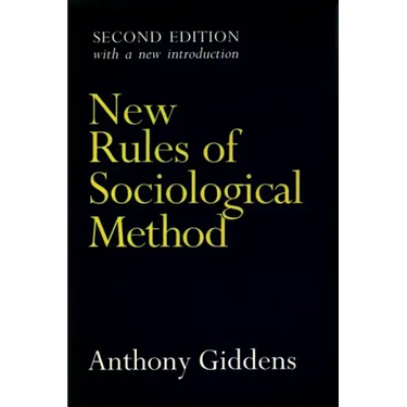 New Rules of Sociological Method: Second Edition