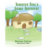 Thaddeus Frog's Grand Adventure