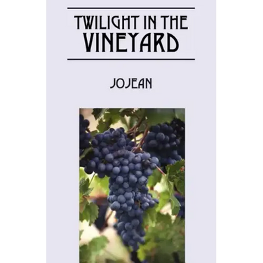 Twilight in the Vineyard