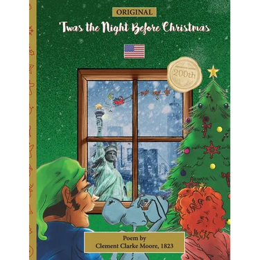 ORIGINAL 'Twas the Night Before Christmas - 200th Anniversary Edition: ENGLISH, first published in 1823
