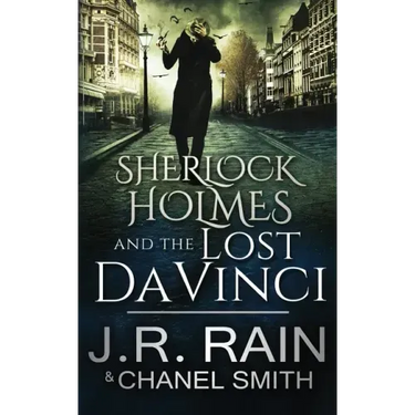 Sherlock Holmes and the Lost Da Vinci