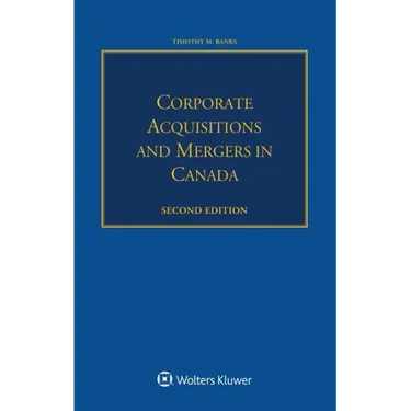 Corporate Acquisitions and Mergers in Canada