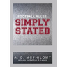 Football Rules: Simply Stated