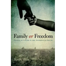 Family or Freedom: People of Color in the Antebellum South