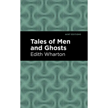 Tales of Men and Ghosts