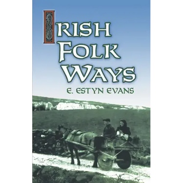 Irish Folk Ways
