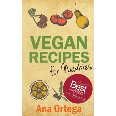 Vegan Recipes for Newbies