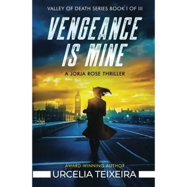 Vengeance is Mine: A Jorja Rose Christian Suspense Thriller