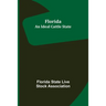Florida: An Ideal Cattle State