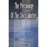 The Psychology of the Stock Market