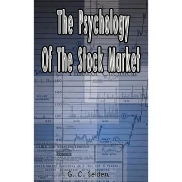 The Psychology of the Stock Market