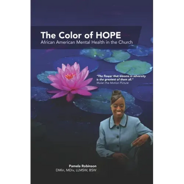 The Color of HOPE: African American Mental Health in the Church