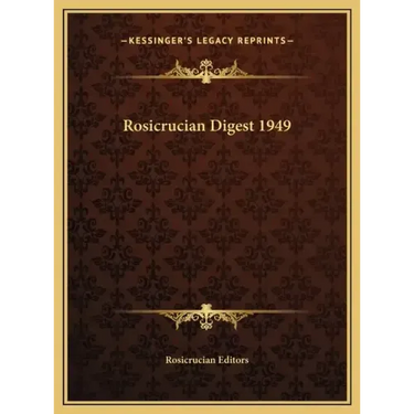 Rosicrucian Digest 1949