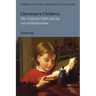 Literature's Children: The Critical Child and the Art of Idealization
