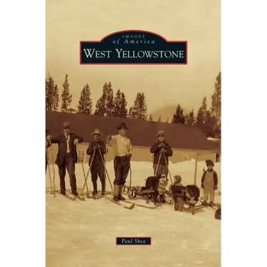 West Yellowstone