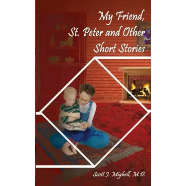 My Friend, St. Peter and Other Short Stories