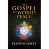 The Gospel of World Peace