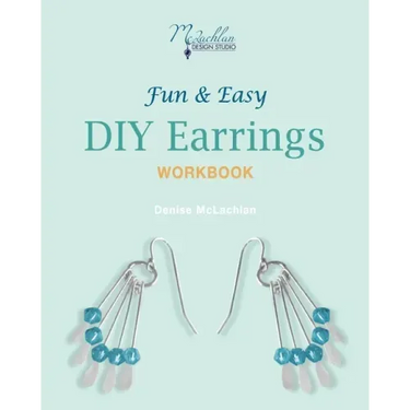 Fun & Easy DIY Earrings Workbook: Design Your Own Earrings