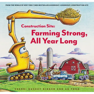 Construction Site: Farming Strong All Year Long