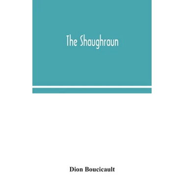 The Shaughraun
