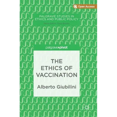 The Ethics of Vaccination