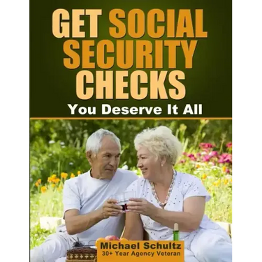 Get Social Security Checks: Everything You Need to File for Social Security Retirement, Disability, Medicare and Supplemental Security Income (Ssi