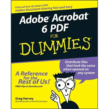 Adobe Acrobat 6 PDF for Dummies