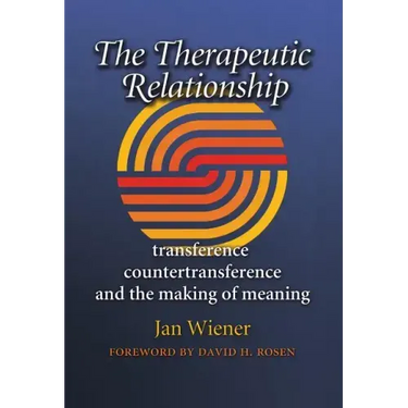 The Therapeutic Relationship