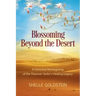 Blossoming Beyond the Desert: A Feminine Reimagining of the Passover Seder's Healing Legacy