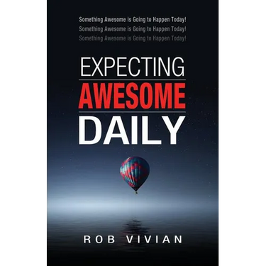 Expecting Awesome Daily