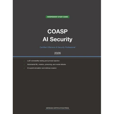 EC-Council COASP Exam Study Guide 2026: Certified Offensive AI Security Professional: Complete Exam Prep with Practice Questions, Detailed Explanation