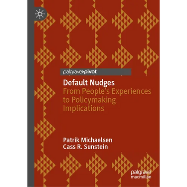 Default Nudges: From People's Experiences to Policymaking Implications