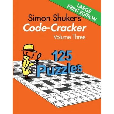 Simon Shuker's Code-Cracker, Volume Three (Large Print Edition)