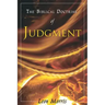 The Biblical Doctrine of Judgment