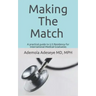 Making the Match: A practical guide to U.S Residency for International Medical Graduates