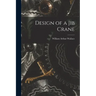 Design of a Jib Crane