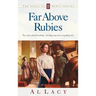 Far Above Rubies