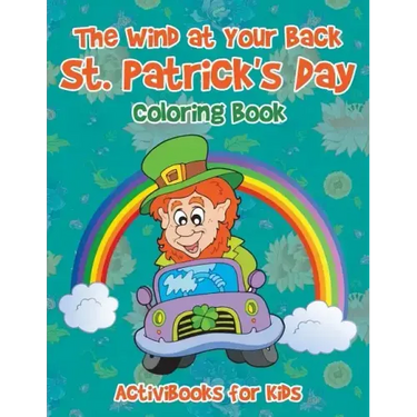 The Wind at Your Back St. Patrick's Day Coloring Book