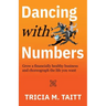 Dancing with Numbers