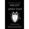 Night and Day