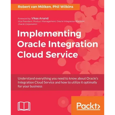 Implementing Oracle Integration Cloud Service