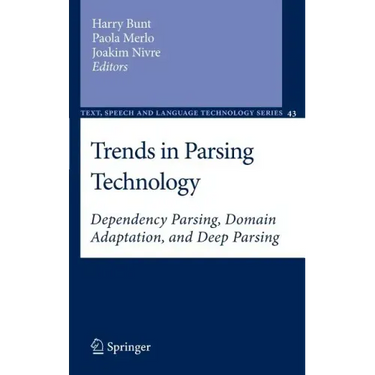 Trends in Parsing Technology: Dependency Parsing, Domain Adaptation, and Deep Parsing