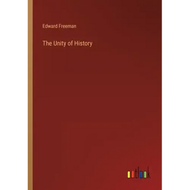 The Unity of History