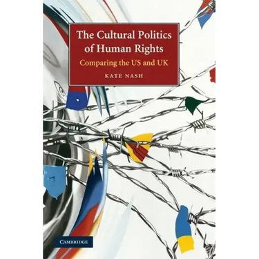The Cultural Politics of Human Rights